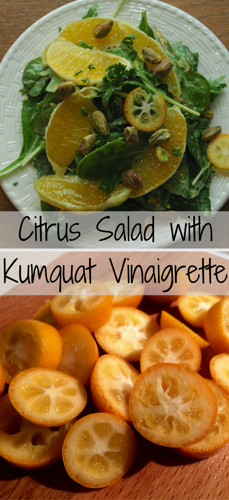 Citrus Salad with Kumquat Vinaigrette - Eva Minette